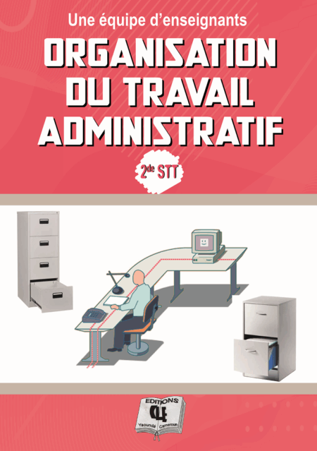 Organisation du travail administratif en classe de 2nde STT
