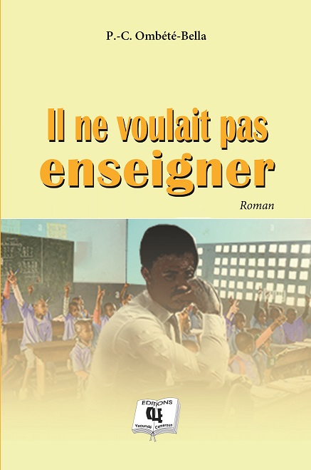 Il ne voulait pas enseigner