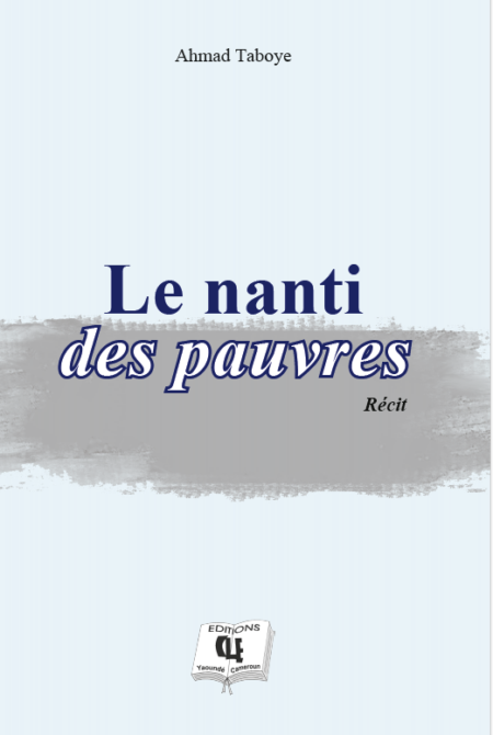 Le nanti des pauvres de Ahmad Taboye