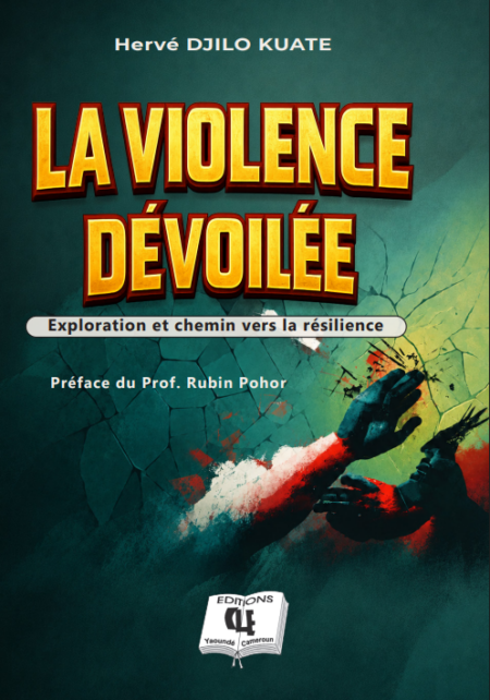 La violence dévoilée de Hervé Djilo Kuate